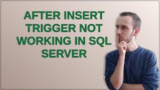 After Insert Trigger not working in Sql Server