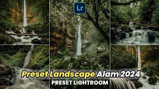 FREE 50 + PRESET LIGHTROOM TERBARU 2024 | PRESET LANDSCAPE CINEMATIK ALAM | PRESET LIGHTROOM