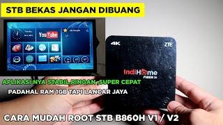 GRATIS !! Cara Mudah Root Unlock STB Bekas Indihome B860H