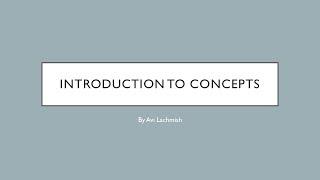 Introduction to Concepts