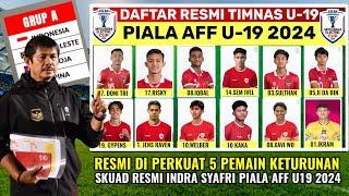 RESMI DIPERKUAT 5 PEMAIN DIASPORA !! INILAH DAFTAR TERBARU TIMNAS U19 SIAP JUARA AFF U19 2024