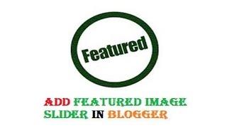 How To Add Image Slider In Blogger?