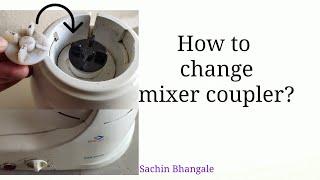 #36E, How to change Mixer coupler?