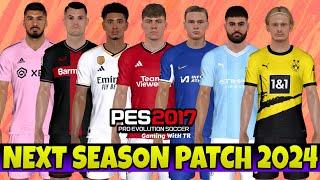 PES 2017 NEXT SEASON PATCH 2024 UPDATE