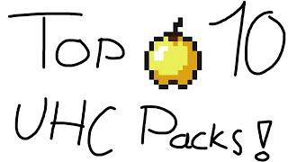 Top 10 Most Legendary UHC Packs