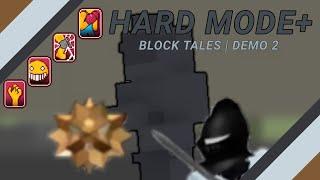 [Block Tales | Demo 2] B.Knight, S.Killbot, S.Statue | Hard Mode+