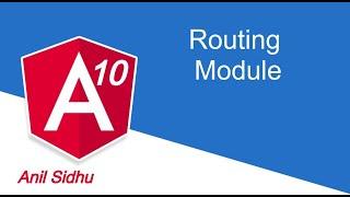 Angular tutorial # Routing Module