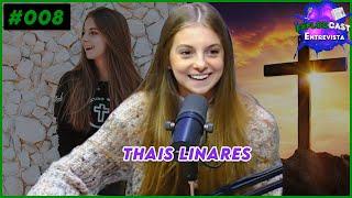 Thais Linares - Explodcast Entrevista