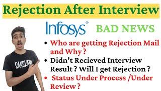 Infosys Rejection Mail after Interview| Infosys Survey Mail |Infosys Interview Results| Infosys