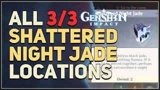 All Shattered Night Jade Locations Genshin Impact