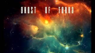 Ghost of Terra    -    Rise of the Wizards