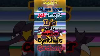 Pokéfact 8: Ash taught Iris how to COUNTER Cynthia’s Garchomp #ashketchum #pokemon #pokemonanime