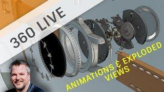 360 LIVE: Creating Animations & Exploded Views