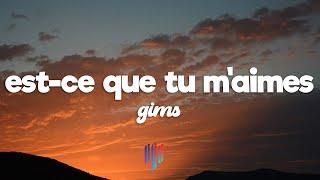 Maître Gims - Est-ce Que Tu M'aimes ? (Lyrics)