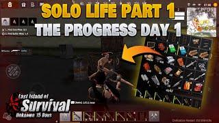 SOLO LIFE PART  1 DAY 1 PROGRESS LAST ISLAND OF SURVIVAL | LAST DAY RULES SURVIVAL