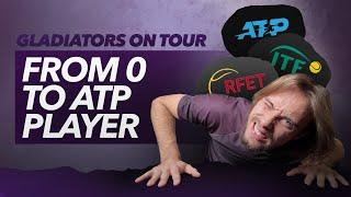 Starting the Journey from 0 to Reach ATP Points | Gladiators on Tour | From 0 to ATP Player