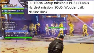 Fortnite Wooden Jail Power Level 160 x4 Group Mission Husk PL 211 Solo