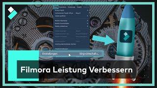 Ep. 06 Wondershare Filmora Einstellungen und Leistung Verbessern | Filmora Tutorials