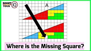 The Missing Square Puzzle | The Missing Square Illusion | Triangle Missing Square | BoostYourIQ