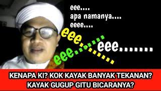 Kenapa Ki Mamad? Kok Gugup Gitu? #khimaduddin