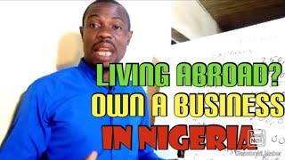 Top 10 lucrative business ideas for Nigerians living abroad 2023