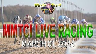 01 March 2024 | Philippines Horse Racing Live | Metro Manila Turf Club Inc.