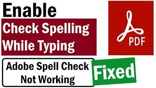 How To Enable Spell Check in Adobe Reader | Turn Spell Check On in Adobe Reader | PDF Spell Check