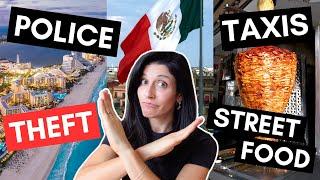 what NOT to do in Mexico (how to stay SAFE & HEALTHY)