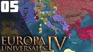 From Sea To Sea || Ep.5 - The Grand Campaign EU4 Croatia Lets Play