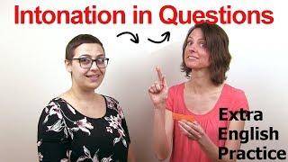 Intonation in Questions - English Pronunciation