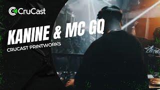 Crucast Printworks - Kanine & MC GQ