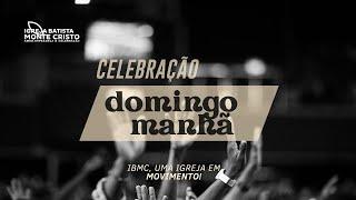 CELEBRAÇÃO DE DOMINGO MANHÃ | 21/07/2024