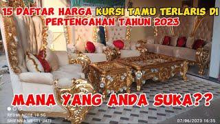 15 daftar harga kursi tamu terlaris di pertengahan tahun 2023 furniture jepara