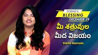 మీ శత్రువుల మీద విజయం | Stella Ramola | Today's Blessing