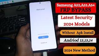 Samsung A52,A53,A54 FRP Bypass New Method 2024 | No TalkBack No App Install | Free Method