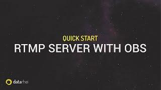 Quick start guide: Use the internal Restreamer RTMP server to stream OBS as an external video source