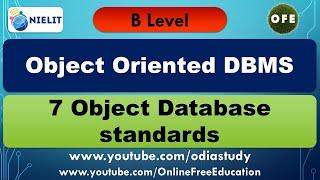 B Level - OODB 7 Object Database standards