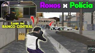 Ação de rua ROXO x POLÍCIA *LUAN FOI NO BANCO CENTRAL DE PM, GANHOU?*