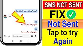 How to Fix Message "Not sent tap to try again" Error on Android | sms not sending | message not sent