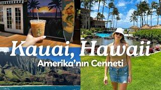 Hawaii Günlükleri: Kauai Adası’nı geziyoruz | Amerika’da görülmesi gereken yerler