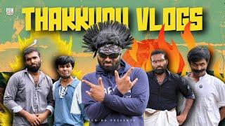 THAKKUDU VLOGS  |Fun Da |Malayalam Comedy |