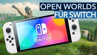 11 Open World-Spiele für Switch, die ihr JETZT zocken könnt