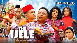 THE IJELE Season 8 - OSITA IHEME, CHINEDU IKEDIEZE 2024  Most Anticipated Nigerian Movie of the Year