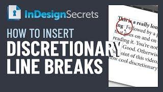 InDesign How-To: Insert Discretionary Line Breaks (Video Tutorial)