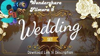 Wondershare Filmora 9 (Wedding Set Effect Pack )