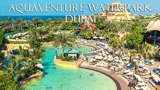 Aquaventure Waterpark in Dubai 2024 HD