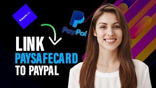 How to link PaySafecard to Paypal - transfer from PaySafeCard to Paypal (Best Method)