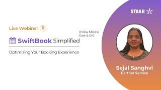 SwiftBook Simplified - Optimizing Your Booking Experience (India, Middle East & UK)