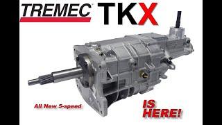 Introducing The TREMEC TKX 5 Speed Manual Transmission