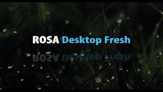 ROSA Desktop Fresh R5